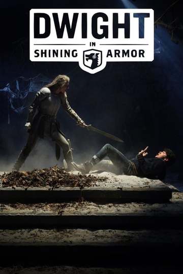 Dwight in Shining Armor (show)