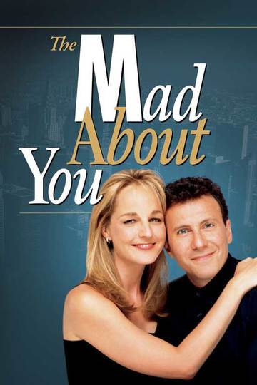 Без ума от тебя / Mad About You (сериал)