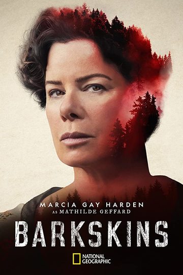 Деревянная кожа / Barkskins (сериал)