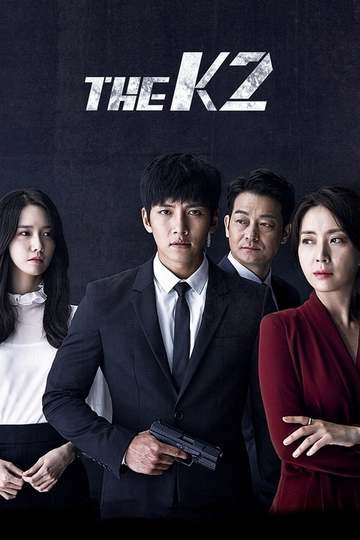 K2 - Телохранитель / 더 케이투 (сериал)