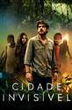 Невидимый город / Cidade Invisível (сериал)