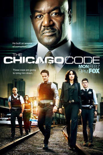 Власть закона / The Chicago Code (сериал)