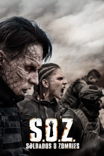 Солдаты-зомби / S.O.Z. Soldados o Zombies (сериал)