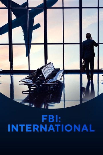 ФБР: Международный отдел / FBI: International (сериал)