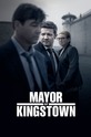 Мэр Кингстауна / Mayor of Kingstown (сериал) 