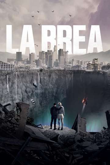 Ла-Брея / La Brea (сериал)