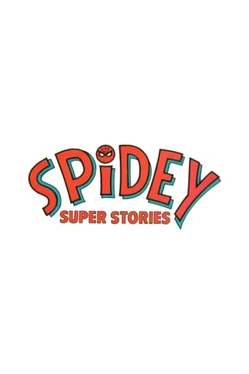 Супер-истории Паучка / Spidey Super Stories (сериал)