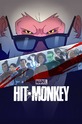Хит-Манки / Hit-Monkey (сериал) 