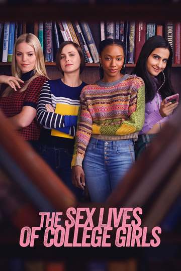 Сексуальная жизнь студенток / The Sex Lives of College Girls (сериал)