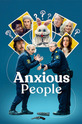 Anxious People / Folk med ångest (show)