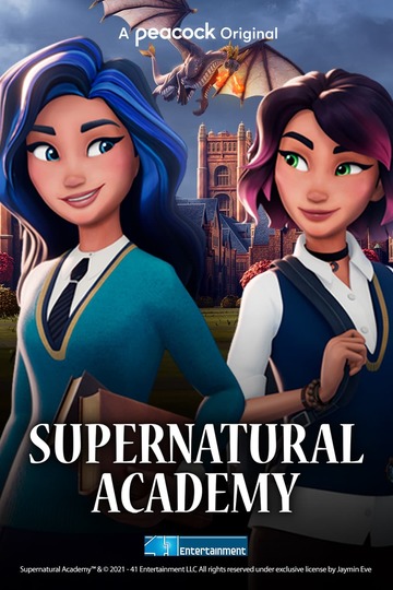 Сверхъестественная академия / Supernatural Academy (сериал)