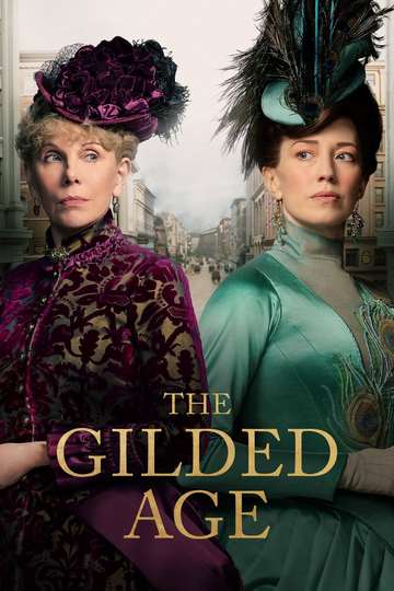 Позолоченный век / The Gilded Age (сериал)