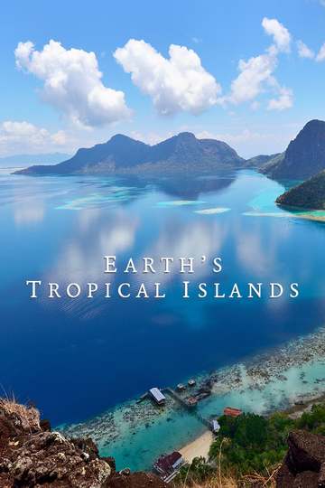 Earth's Tropical Islands (show)