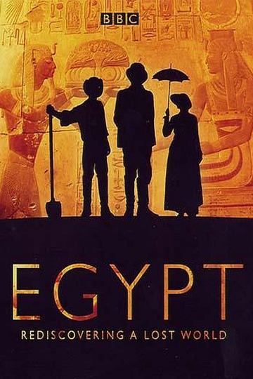 BBC: Древний Египет. Великое открытие / Egypt (сериал)