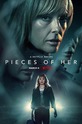 Части неё / Pieces Of Her (сериал)