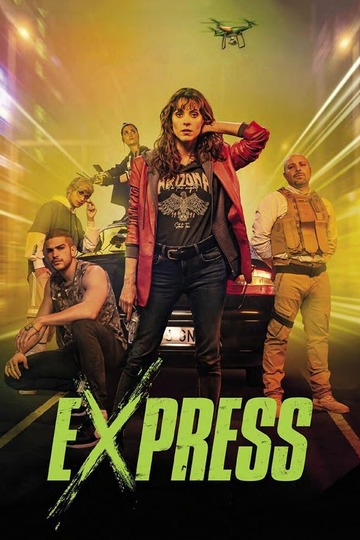 Экспресс / Express (сериал)