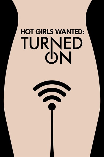 Hot Girls Wanted: Turned On (show)