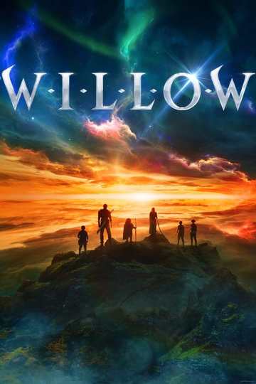 Уиллоу / Willow (сериал)