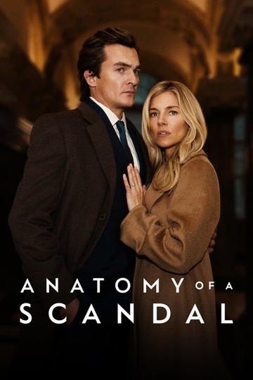 Анатомия скандала / Anatomy of a Scandal (сериал)