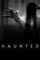 Воочию / Haunted (сериал)