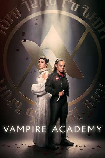 Академия вампиров / Vampire Academy (сериал)