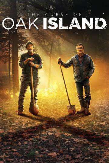 Проклятие острова Оук / The Curse of Oak Island (сериал)