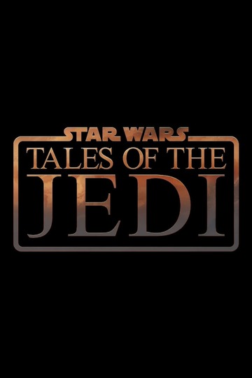 Звёздные войны: Сказания о джедаях / Star Wars: Tales of the Jedi (сериал)