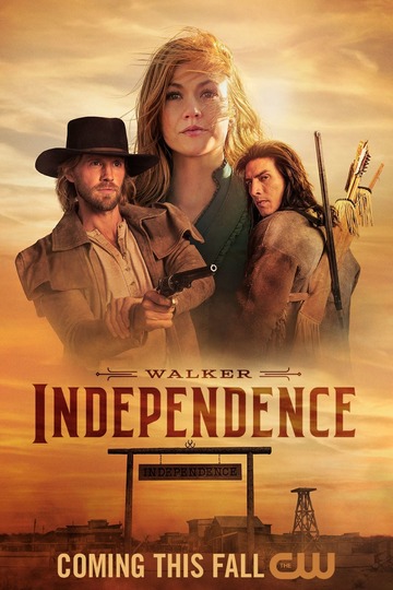 Уокер: Независимость / Walker: Independence (сериал)