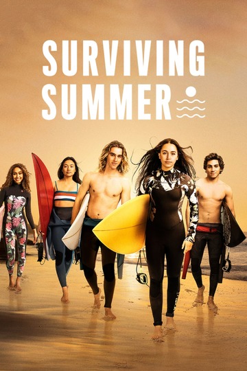 Лето на сёрфе / Surviving Summer (сериал)