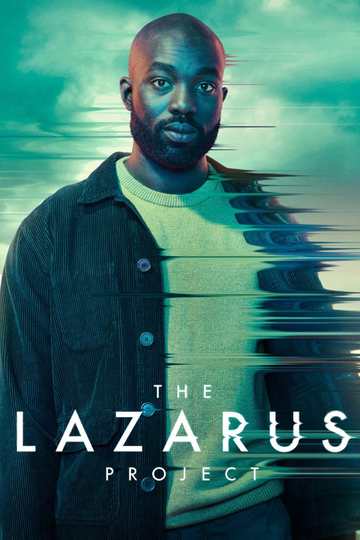 Проект «Лазарь» / The Lazarus Project (сериал)