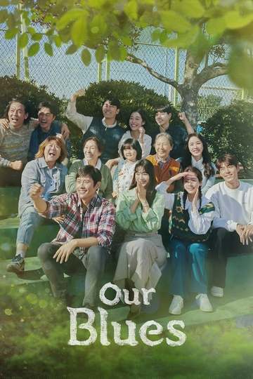 Our Blues / 우리들의 블루스 (show)
