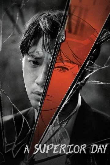 A Superior Day / 우월한 하루 (show)