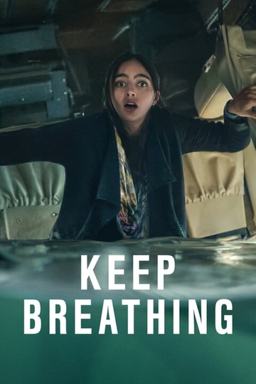 Дыши / Keep Breathing (сериал)