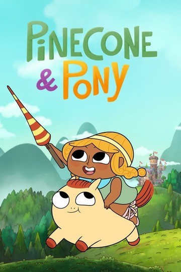 Pinecone & Pony (show)
