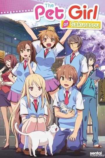 The Pet Girl of Sakurasou / さくら荘のペットな彼女 (anime)