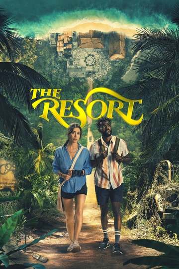 Курорт / The Resort (сериал)