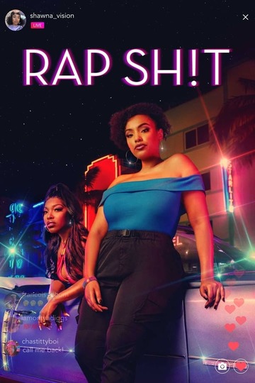 Настоящий рэп / Rap Sh!t (сериал)