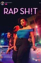 Rap Sh!t (show) 