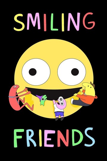 Задорные друзья / Smiling Friends (сериал)