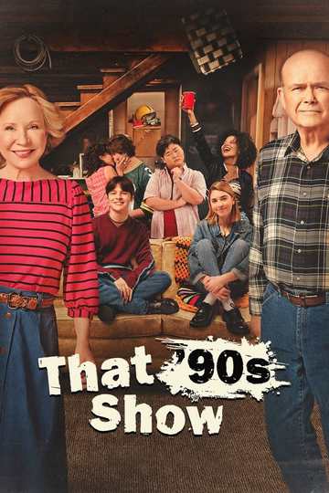 Шоу 90-х / That '90s Show (сериал)