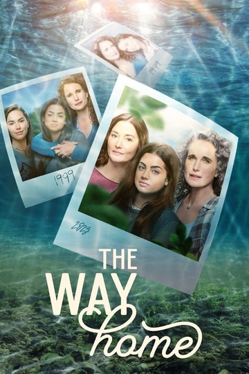 Путь домой / The Way Home (сериал)