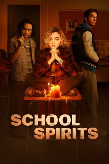 Школьные духи / School Spirits (сериал)