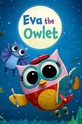 Eva the Owlet (show) 