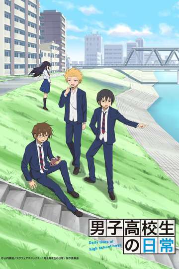 Daily Lives of High School Boys / 男子高校生の日常 (anime)