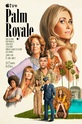 Палм-Рояль / Palm Royale (сериал) 