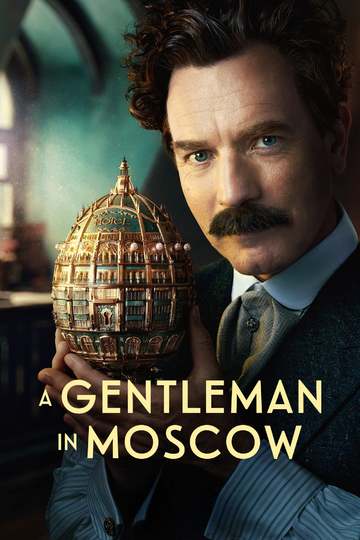 Джентльмен в Москве / A Gentleman in Moscow (сериал)
