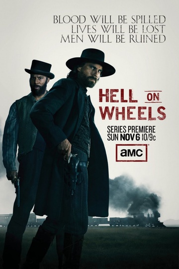 Ад на колесах / Hell on Wheels (сериал)