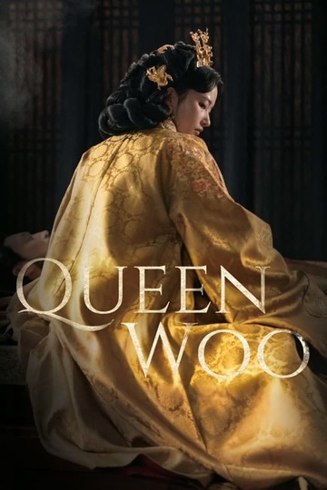 Queen Woo / 우씨왕후 (show)