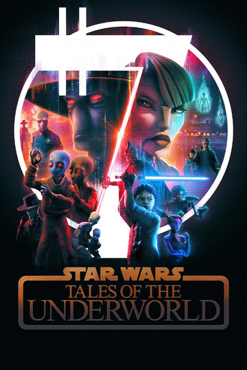 Star Wars: Tales of the Underworld (show)