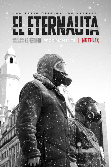 The Eternaut / El Eternauta (show)